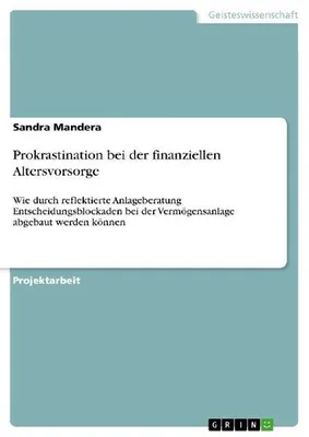 Produktbild von Prokrastination bei der finanziellen Altersvorsorge