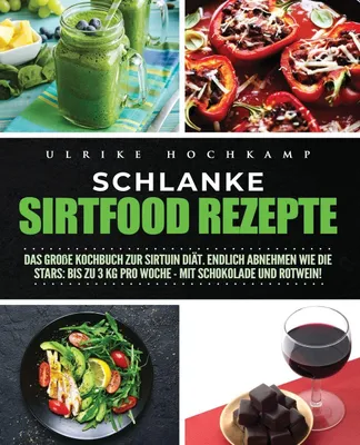 Produktbild von Schlanke Sirtfood Rezepte