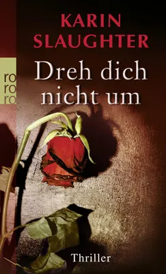 Produktbild von Dreh dich nicht um (Dr.Sara Linton, Band 3)