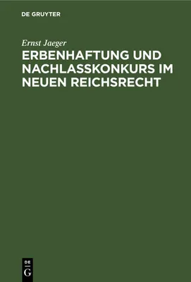 Produktbild von Erbenhaftung und Nachlaßkonkurs im neuen Reichsrecht