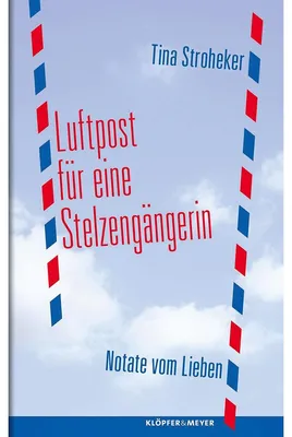 Obrázek produktu pro Stroheker, T: Luftpost für eine Stelzengängerin