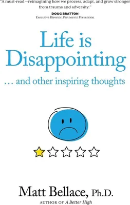 Produktbild von Life is Disappointing ... and other inspiring thoughts
