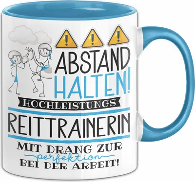Produktbild von Reittrainerin Tasse Geschenk Lustig Abstand Halten Hochleistungs-Reittrainerin Mit Drang Zur Perfektion Bei Der Arbeit (Blau)