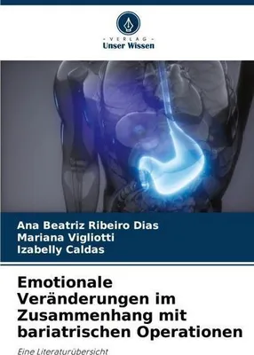 Zdjęcie produktu dla Emotionale Veränderungen im Zusammenhang mit bariatrischen Operationen