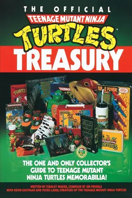 Produktbild von The Official Teenage Mutant Ninja Turtles Treasury