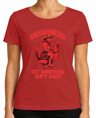 Imagen del producto de Camiseta para mujer "Cowboy Huhn Western", diseño "Undiagnosed But Something Ain't Right", color rojo, talla XL