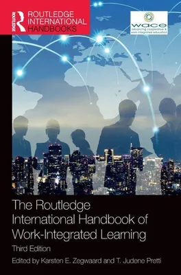 Produktbild von The Routledge International Handbook of Work-Integrated Learning