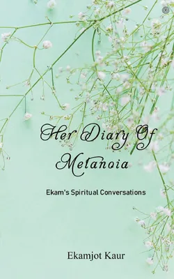 Produktbild von Her Diary Of Metanoia