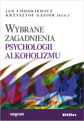 Immagine prodotto di Wybrane zagadnienia psychologii alkoholizmu