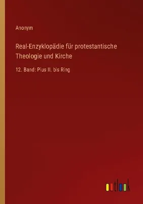 Produktbild von Real-Enzyklopädie für protestantische Theologie und Kirche