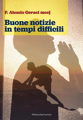 Produktbild von Geraci, A: Buone notizie in tempi difficili