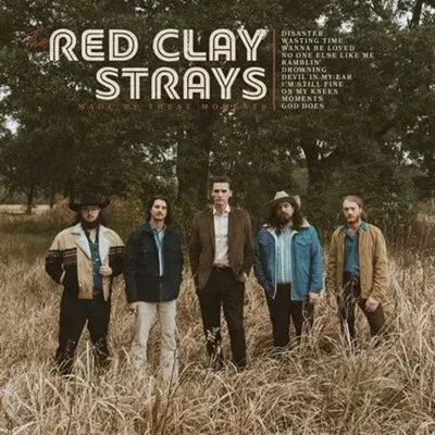 Produktbild von The Red Clay Strays: Made By These Moments