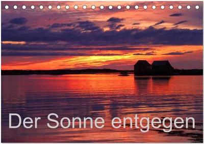 Produktbild von Der Sonne entgegen (Tischkalender 2026 DIN A5 quer), CALVENDO Monatskalender
