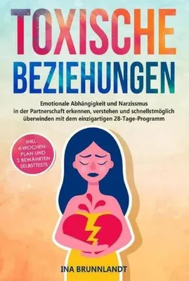 Produktbild von Toxische Beziehungen
