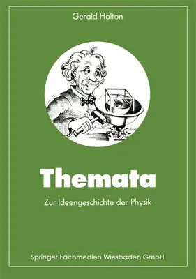 Produktbild von Themata zur Ideengeschichte der Physik