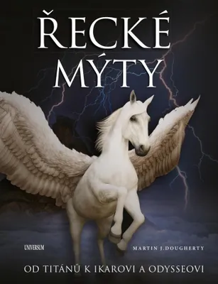 Immagine prodotto di Řecké mýty: Od Titánů k Ikarovi a Odysseovi (Dougherty Martin J.)
