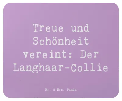 Produktbild von Mr. & Mrs. Panda Mousepad Spruch Langhaar Collie - Lavendeltraum - Geschenk, Hunderassen Pflege, Spielkamerad, Fellpflege, Hundeliebe, Hunderasse, Eigenschaften, Hunde