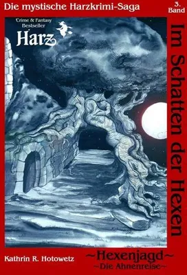 Produktbild von Im Schatten der Hexen 03. Hexenjagd I - Ahnenreise