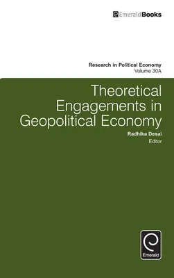 Produktbild von Theoretical Engagements in Geopolitical Economy