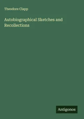Produktbild von Autobiografische Skizzen und Lebenserinnerungen