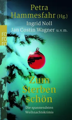 Produktbild von Zum Sterben schön: Die spannendsten Weihnachtskrimis
