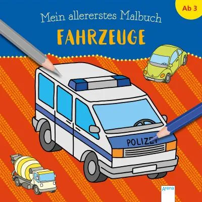 Image de Mein allererstes Malbuch. Fahrzeuge