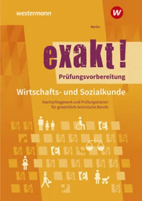 Produktbild von exakt! Prüfungsvorbereitung Wirtschafts- und Sozialkunde