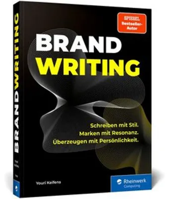 Obrázek produktu pro Rheinwerk Youri Keifens: Markenidentität durch Sprache entwickeln – Markensprache, Rebranding Buch