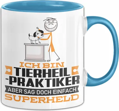 Produktbild von Tierheilpraktiker Geschenk Tasse Ich Bin Tierheilpraktiker Aber Sag Doch Einfach Superheld Lustige Geschenkdiee für Tierheilpraktiker Kaffee-Becher (Blau)