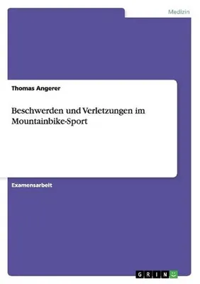Produktbild von Beschwerden und Verletzungen im Mountainbike-Sport