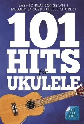 Produktbild von 101 Hits For Ukulele (Blue Book)