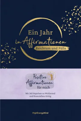 Image de Ein Jahr in Affirmationen - Reichtum und Fülle