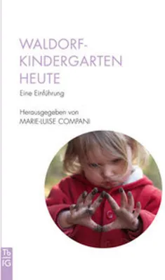 Produktbild von Waldorfkindergarten heute
