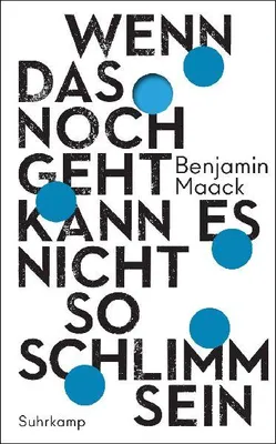 Produktbild von Wenn das noch geht, kann es nicht so schlimm sein