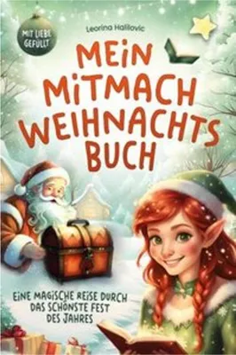 Produktbild von Weihnachts-Mitmachbuch mit Bastelanleitungen, Beschäftigungsideen, Brief an den Weihnachtsmann und Weihnachtselfe Leorina