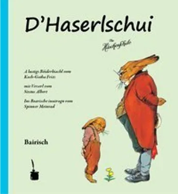 Produktbild von Die Häschenschule. D'Haserlschui. Bairisch
