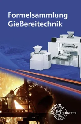 Obrázek produktu pro Finke, M: Formelsammlung Gießereitechnik