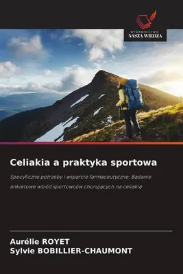 Produktbild von Celiakia a praktyka sportowa