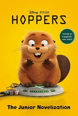 Produktbild von Disney/Pixar Hoppers: The Junior Novelization