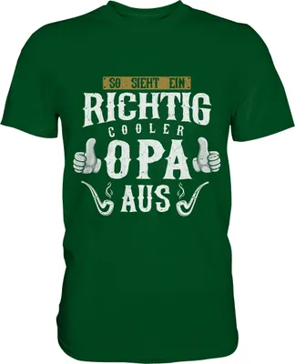 Produktbild von Richtig cooler Opa Herren Premium T-Shirt – Bottle Green / L