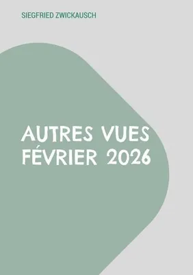 Produktbild von Autres vues Février 2026
