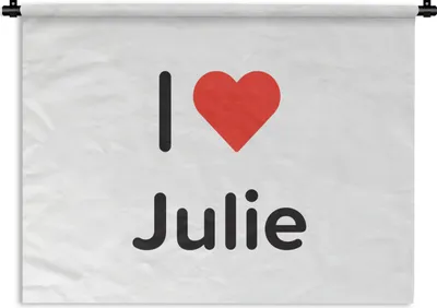 Produktbild von MuchoWow® Wandteppich Wandbehang Ich liebe - Julie - Girl 60x45 cm Tapisserie Dekoration Wandtuch - Das Schlafzimmer