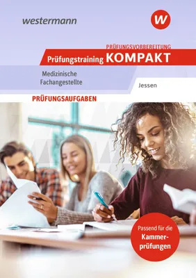 Produktbild von Prüfungsvorbereitung Prüfungstraining KOMPAKT - Medizinische Fachangestellte