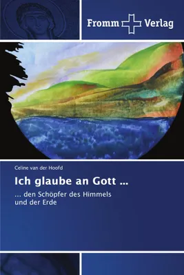 Produktbild von Ich glaube an Gott ...