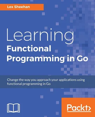 Produktbild von Learning Functional Programming in Go