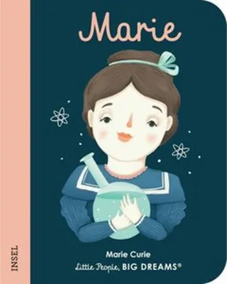 Produktbild von Marie Curie – Little People, BIG DREAMS. Mini: Pappbilderbuch mit abgerundeten Ecken für Kinder von 1 bis 3 Jahren