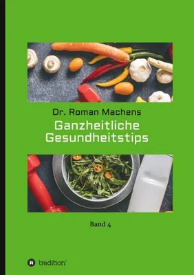 Produktbild von Ganzheitliche Gesundheitstips