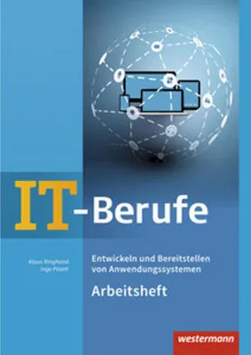 Obrázek produktu pro IT-Berufe: Entwickeln und Bereitstellen von Anwendungssystemen: Arbeitsheft