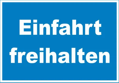 Produktbild von Einfahrt freihalten Schild weiß-blau A0 (841x1189mm)