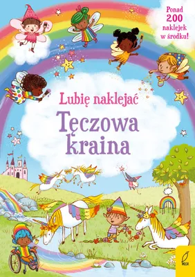 Immagine prodotto di Mi piacciono gli adesivi Il paese dell'arcobaleno di Felicity Brooks (Buch auf Polnisch)